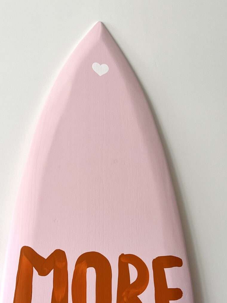 planche de surf deco decorative decoration more amor por favor fait main peinture message maloha
