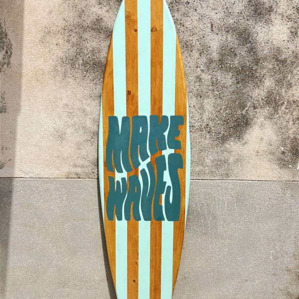 Planche « Make Waves »